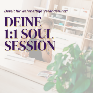 Deine 1:1 Soul Session