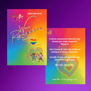 Energetisches Kinderbuch - Wenn Regenbogenherzen tanzen ‍‍‍