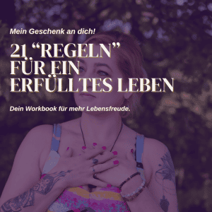Mein Geschenk an dich: The Sacred Rules of Life