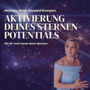 Session: Aktivierung deines Sternenpotentials